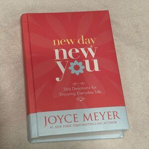 New Day, New You: 366 Devotions for Enjoying Everyday Life by Joyce Meyer